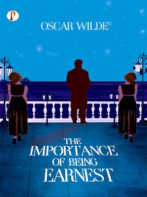 cover image of The Importance of Being Earnest